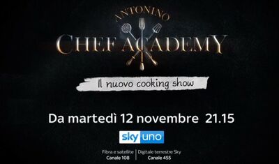  Antonino Chef Academy, Cannavacciuolo in cattedra dal 12 novembre su Sky Uno 