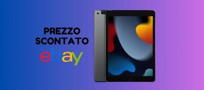  Apple iPad oggi a PREZZO SCONTATO su eBay, corri a prenderlo! 