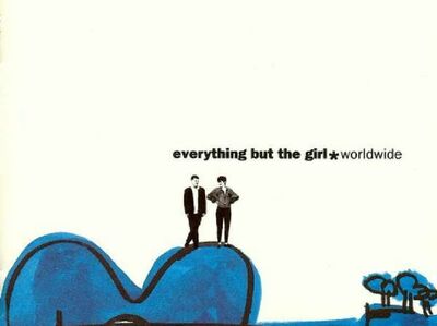  √ Il disco del giorno: Everything But The Girl, 'Worldwide' 