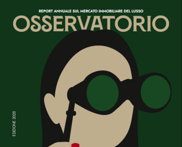  Osservatorio Luxforsale: l'Italia conquista gli investitori globali tra immobili di prestigio e short rent 