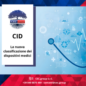  Dispositivi medici: da classificazione CND a classificazione CID 