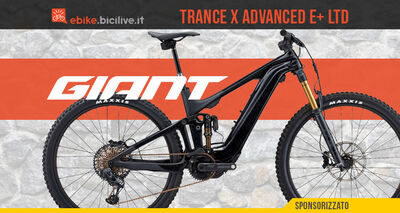  Giant Trance X Advanced E+ Ldt: Emtb Full in Edizione Limitata 