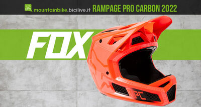  Fox Rampage Pro Carbon 2022: casco integrale MTB 