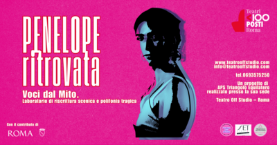  Laboratorio teatrale gratuito a Roma: aperte le selezioni per âPenelope Ritrovataâ 