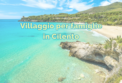  Villaggio per famiglie in Cilento: il Blue Marine di Marina di Camerota 