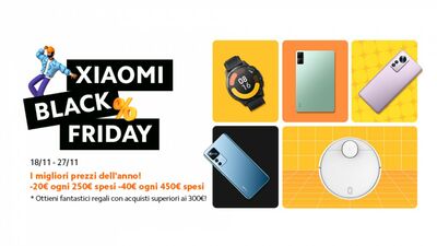  Offerte Xiaomi 'Black Friday' : i migliori prezzi dell'anno su tutto l'ecosistema 