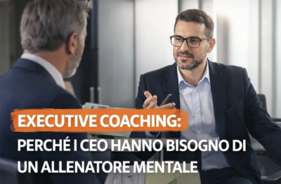  Executive Coaching: perché i CEO hanno bisogno di un allenatore mentale 