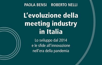  Pubblicato il primo Libro sullâevoluzione della meeting industry in Italia 