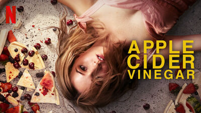  Apple Cider Vinegar | Serie Tv Netflix | Perché vederla 