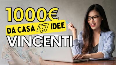  Guadagnare 1000 euro al mese da casa: 47 migliori idee 