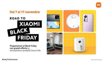  Road To Xiaomi Black Friday 2022: 10 giorni di grandi sconti 