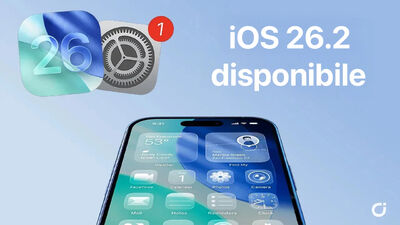  Apple rilascia iOS 26.2 per tutti: ecco l'elenco di tutte le novità! 